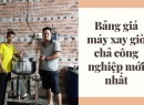 Bảng giá máy xay giò chả công nghiệp mới nhất
